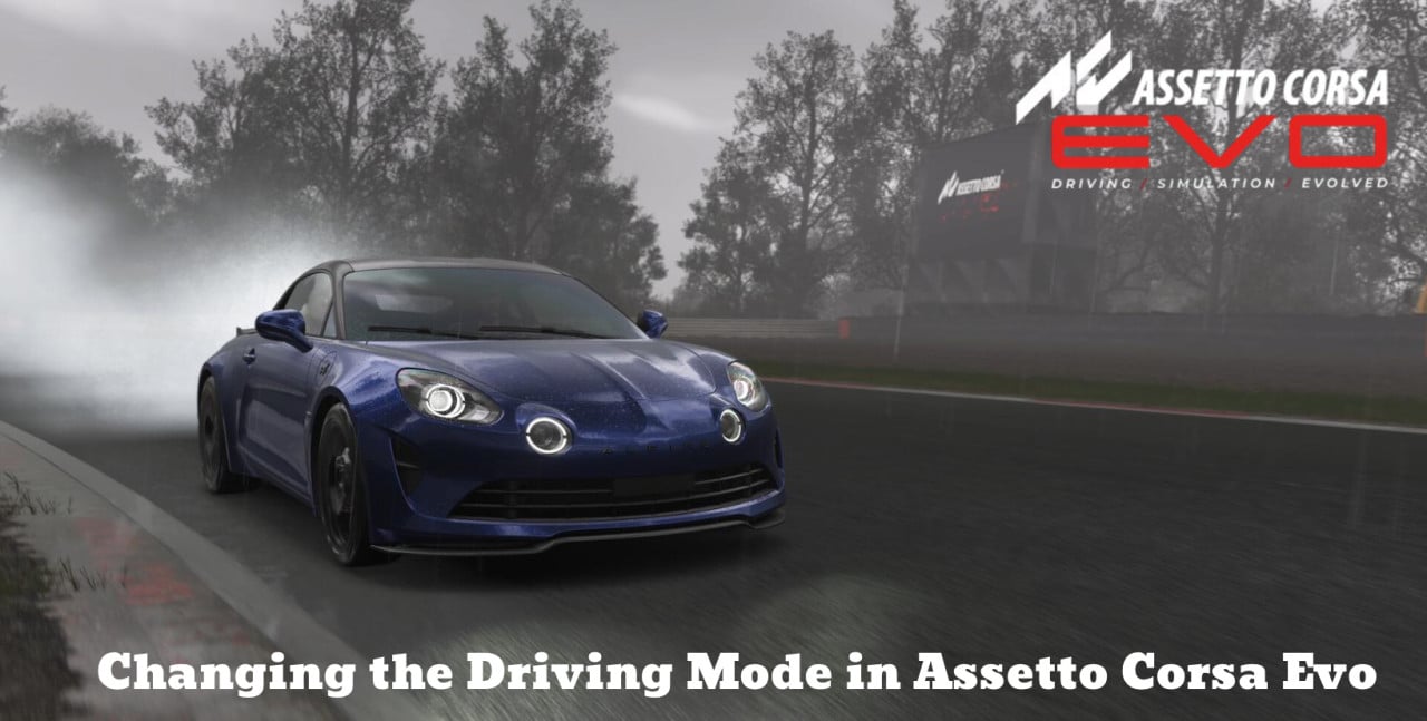 Changing the Car Driving Mode in Assetto Corsa Evo